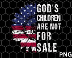 Gods Children Are Not For Sale png, funny Quote Gods Children png Dowloand