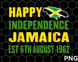 Happy Independence Day Jamaica 1962 Proud Jamaican png Download