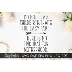 Obstetrician Midwife Doula SVG file for cutting machines-Cricut Silhouette Midwifery SVG cut file Do not fear childbirt