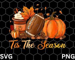 Pumpkin Spice Football Tis The Season Fall SVG PNG Download