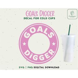 24oz Venti Cold Cup, Cold Cup Goals Digger SVG, Personalized Cups, 24oz Venti Cold Cup Tumbler, Digital Download