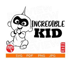 Incredible Kid Jack-Jack Parr Parr SVG The incredibles SVG, Disneyland Ears Clipart Svg clipart SVG Cut file Cricut Silh