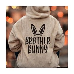 family bunny svg, brother bunny svg, happy easter, easter shirt svg, easter gift for her svg, family shirt svg, cut file