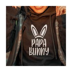 family bunny svg, papa bunny svg, happy easter svg, easter shirt svg, easter gift for her svg, family shirt svg, cut fil