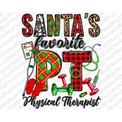 Santa's Favorite PT png sublimation design download, Christmas png, Santa's Favorite png, PT Nurse png, sublimate design
