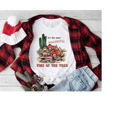 Western Christmas Shirt,Its The Most Wonderful Time Of The Year Shirt,Christmas Gifts For Her,Red Truck Xmas Shirt,Cowgi
