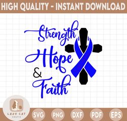 Strength, Hope, and Faith Blue Ribbon SVG, Diabetes Svg, Diabetes Awareness Ribbon svg, T1D svg, November, Svg cut file