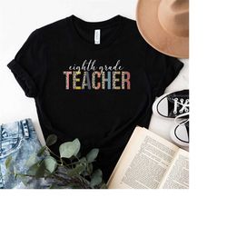Eight Grade Teacher Shirt,8th Grade Teacher Shirts,Back to School Shirt,Gift for Teacher,Grade Level  Cute Vibes Leopard