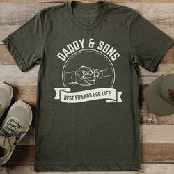 daddy & sons best friends for life tee