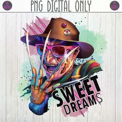 Sweet Dreams, Freddy Krueger, Halloween Horror Character PNG Sublimation Design | Pastel Colors, Nightmare on Elm Street