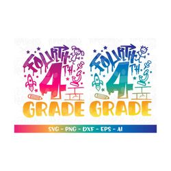 Back to school svg Fourth grade 4th graffiti hand drawn color kids girl boy print iron on cut file instant download vect