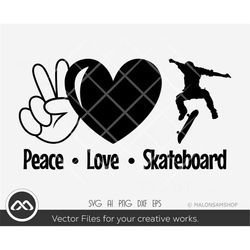 Skateboard SVG Peace love skateboard - skateboarding svg, kateboard svg, skater svg, skateboarder svg, dxf eps png, cut