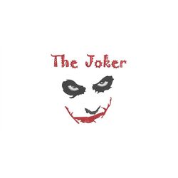Embroidery File Joker 3 Sizes 10x10 13x18 and 20 x 20 cm Frame Film Cinema Fantasy Movie Figure Trump Ace