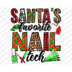 Santa's Favorite Nail Tech png sublimation design download, Christmas png, Santa's Favorite png Nail Tech png, sublimate