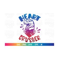 Heart Crusher svg Dinosaur T Rex Heart Valentine's Day print iron on cut files Cricut Silhouette Instant Download vector