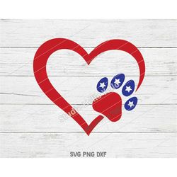 Patriotic Heart Paw Svg, 4th of July Svg, Dog Svg, Heart Svg, American flag Svg, Flag,Patriotic,Dog,Dogs,Dog Mom,4th of