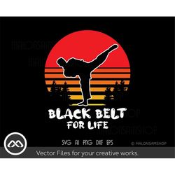Taekwondo SVG file Black belt for life - taekwondo svg, martial art svg, karate svg, sports svg, silhouette, png, cut fi