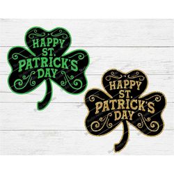 Happy St Patricks Day Svg, St Patricks Day Svg, Shamrock Svg, St Patricks Day,St Patrick,St Patricks,Shirt,Sign,Lucky,Sh