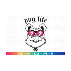 Dog svg Pug clipart dog sunglasses clipart svg pug life svg dog chain print silhouette cut file Cricut Instant Download