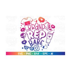 Brand REP BABE svg kids cute boy girl Brand Representative shirt design iron on print cut files Cricut Silhouette Downlo