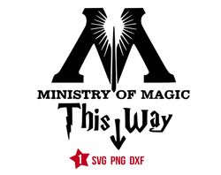 Ministry of Magic Logo SVG, Ministry Of Magic This Way SVG