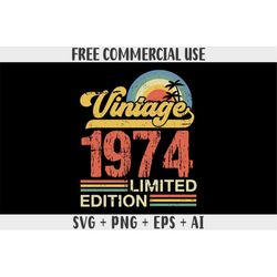 Distressed Retro vintage Sunset 1974 limited edition SVG PNG Sublimation designs for shirts Free Commercial use for POD(