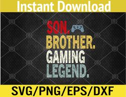 Funny Gaming Gamer Brother Video Game Svg, Eps, Png, Dxf, Digital Download