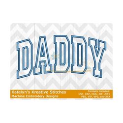 Daddy Arched Embroidery