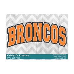 Broncos Arched SVG Files