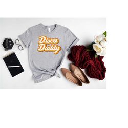 Retro Disco Daddy Shirt,70's Fashion Concert Shirt,Disco King T-Shirt,70's Disco Shirt For Men,Matching Couples Shirts,F