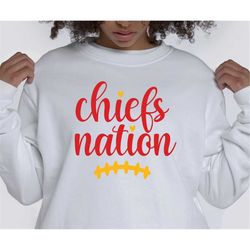 Chiefs Nation Svg Png , Chiefs Football , Sports Svg , Football Svg , Digital Download , Instant Download