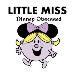 Little Miss Disney Obsessed Logo SVG, Funny Disney SVG