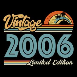 Vintage 2006 Limited Edition SVG, 16th Birthday SVG