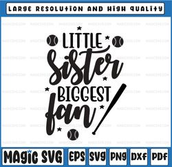 Little Sister Biggest Fan SVG Cut File, Vector Printable Clipart, Baseball SVG, Softball Svg, Baseball Sister SVG, Siste