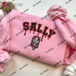 Drop Name Sally Wretched Girl Embroidered Crewneck, Nightmare Before Christmas Embroidered Hoodie, Halloween Shirt