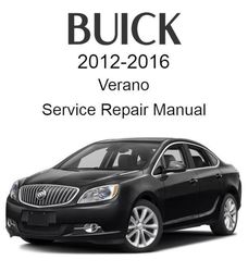 Buick Verano 2012-2016 Service Repair Manual - USB or CD