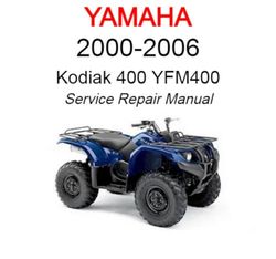 Yamaha Kodiak 400 YFM400 2000 2001 2002 2003 2004 2005 2006 Service Repair Manual