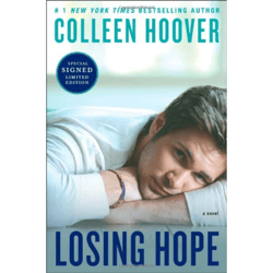 Losing Hope: A Nove
