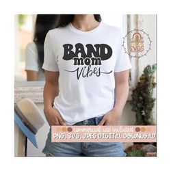 Band Mom Svg, Download, SVG, Png, Digital Download Baby Onesie, Baby Clothes