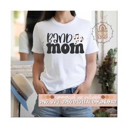 Band Mom Svg, Download, SVG, Png, Digital Download, Mom Band Shirts, Mom of Band Shirt, Mama of Band Shirt