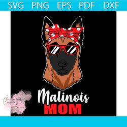 Cool Malinois Dog Mom Svg Dog Lover Pet Svg, Animal Svg