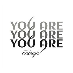You Are Enough SVG, Inspirational Svg, Positive Quote Svg, Mental Health Svg, Positive Svg, Motivational Svg, Self Love