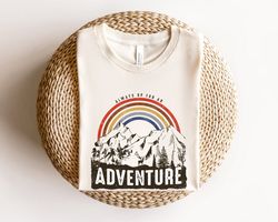 Adventure Shirt, Vacation Shirt, Adventure Awaits Shirt, Camping Shirts, Mountain Shirt, Hiker Shirts, Nature Lover Shir