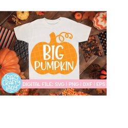Big Pumpkin SVG, Fall Cut File, Halloween Design, Cute Sister svg, Brother Saying, Thanksgiving Quote, dxf eps png, Silh