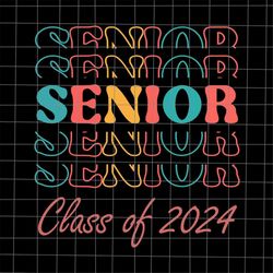 Senior Class Of 2024 Svg, Summer Break Svg, Last Day Of School Teacher Svg, Teacher Life Svg, Day Of School Svg