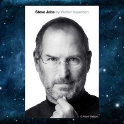 Steve Jobs by Walter Isaacson (Author)