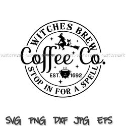 Witches Brew Coffee Co Svg, Witches Brew SVG, Halloween Witch SVG, Halloween Coffee SVG, Halloween Sign, Funny, Cut File
