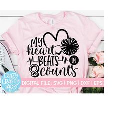 My Heart Beats in 8 Counts SVG, Cheerleader Cut File, Girl Sports Quote, Funny Cheer, Mom Design, Kid Saying, dxf eps pn