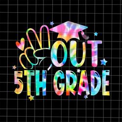 Peace Out 5th Grade Graduation Png, Last Day Of School Png, Funny School Png, Back To School Png, School Quote Png