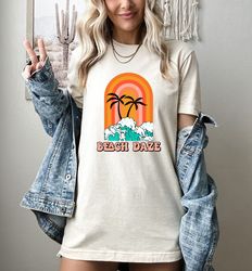 Beach Daze Shirt, Sunset Shirt, Summer Vibes T-Shirt, Summer Vacation Shirt, Road Trip Shirt, Adventure Lover Shirt